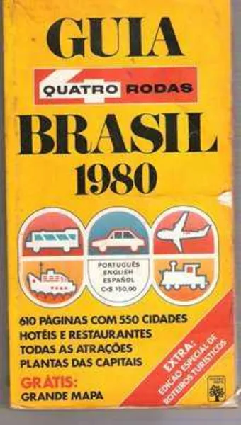 HISTÓRIA -Em Agosto de 1972, um mês antes do Sesquicentenário, a  4 Rodas lançou a edição  histórica citada acima sobre os locais  onde ocorreram fatos da história do Brasil.É uma edição equivalente a muitos livros didáticos sobre os assuntos.E   vinha com um mapa descritivo.