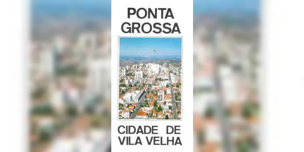 Imagem ilustrativa da imagem Ponta Grossa e sua gente