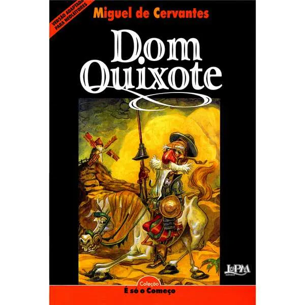 Dom Quixote, de Miguel de Cervantes