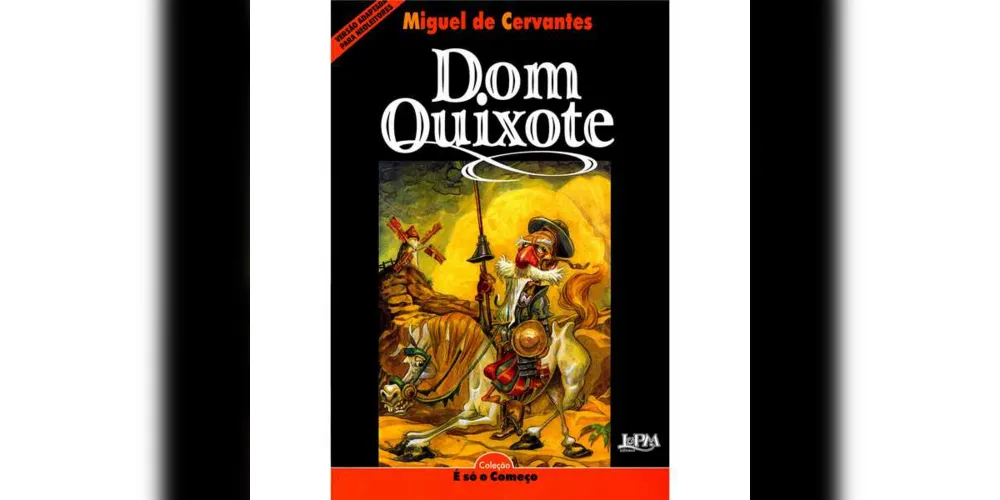 Dom Quixote, de Miguel de Cervantes