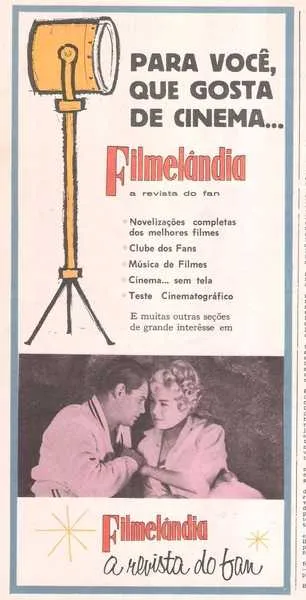 Usando espaço na Cinelândia mostrada com Glenn Ford na capa, está um anuncio de Filmelândia, onde aparecem Troy Donahue e Sandra Dee, a dupla de “Amores Clandestinos’ filme de sucesso dos anos 60.