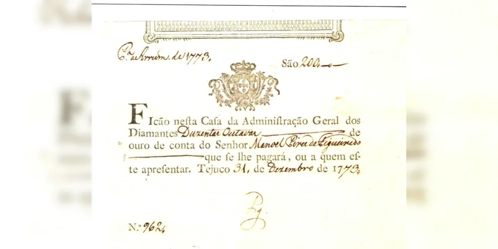  Os leitores podem aquilatar que até a grafia dos anos 1700 era bem diferente, e o valor monetário é desconhecido para nós.